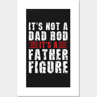 Its A Father Figure | White and Red Text Funny Dad Posters and Art